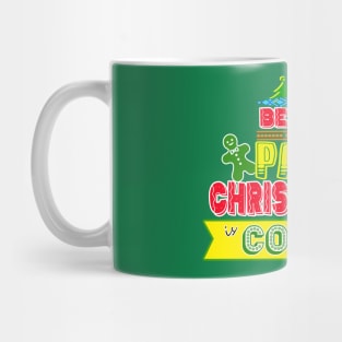 Be Nice to Papa Christmas Gift Idea Mug